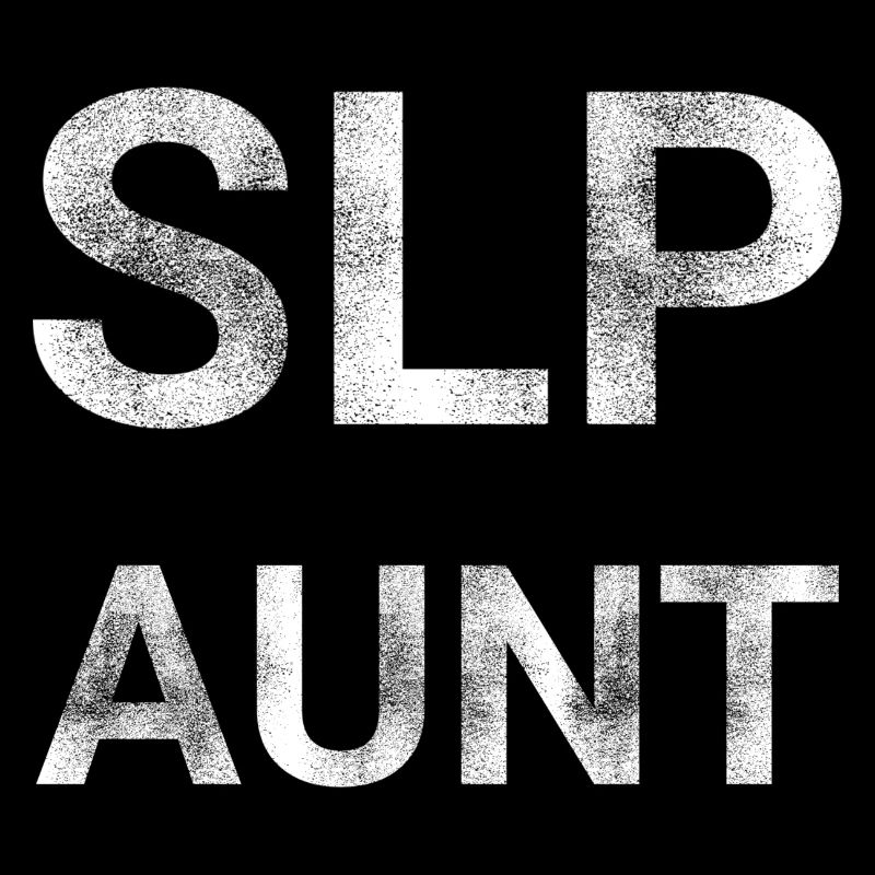 SLP Aunt