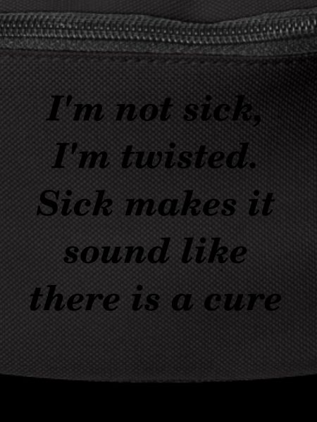 Sick and twisted dark