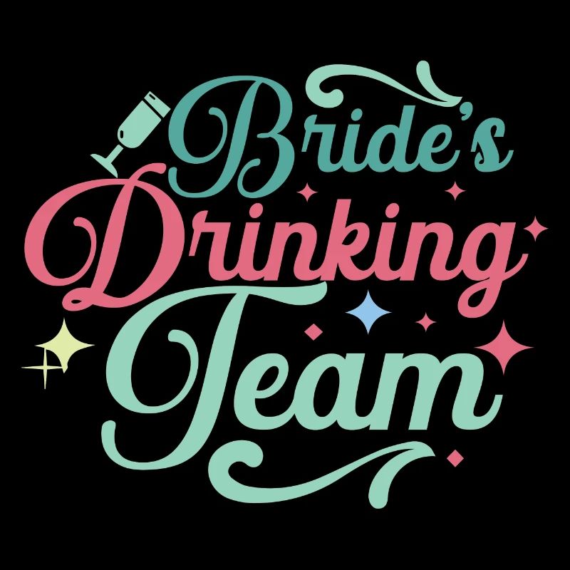Bride's Drinking Team Bride Team Bride Funny Women