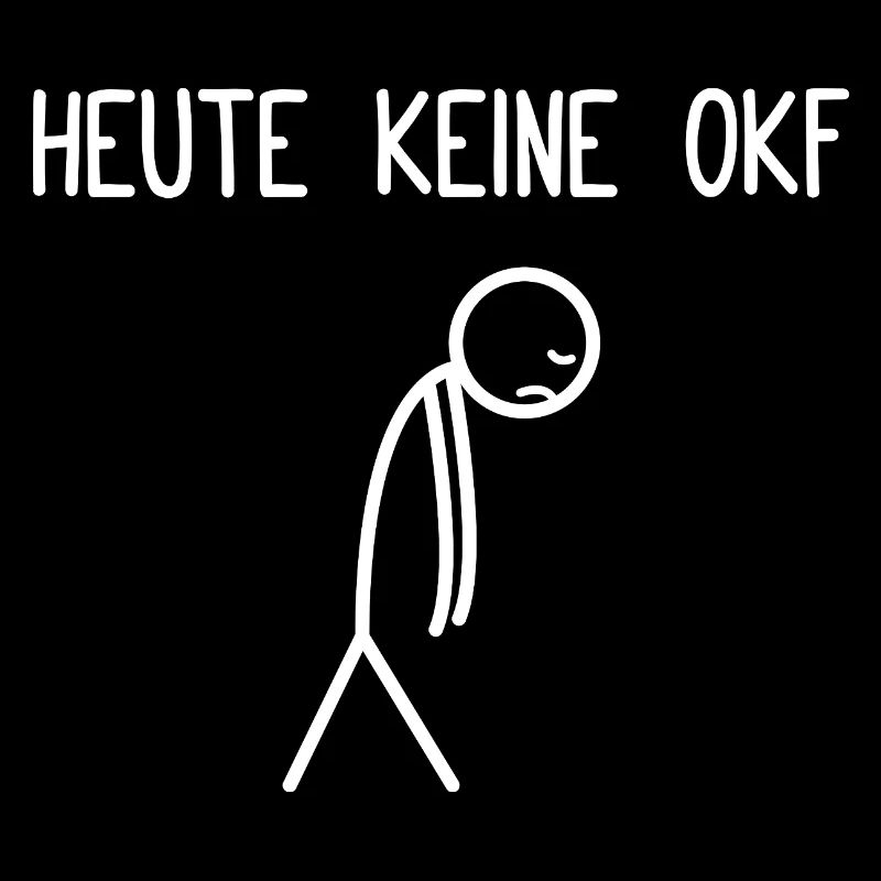 Heute keine OKF Ortskontrollfahrt