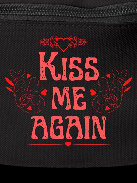 Kiss me again