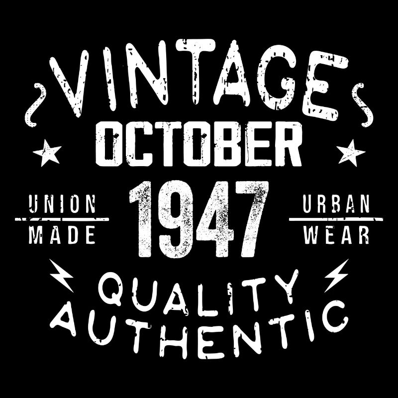 Born in October 1947 Gift in October - 1947