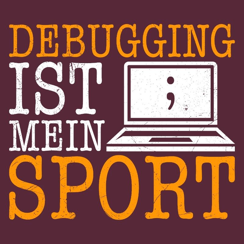Science Coder DEBUGGING IST MEIN SPORT LUSTIG