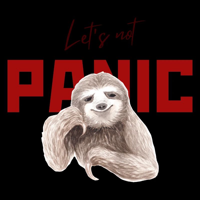 Ne paniquez pas - Funny Sloth Design