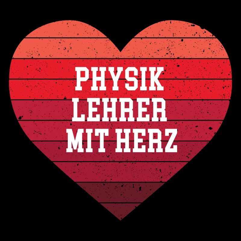 Physiklehrer mit Herz Danke Bester Physik Lehrer
