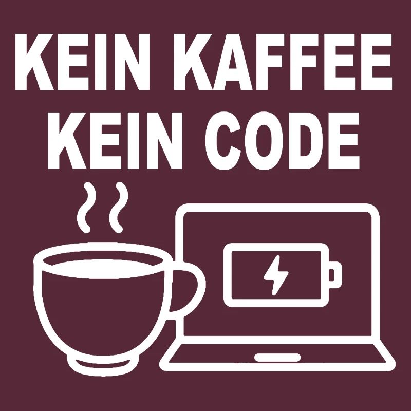 Kein Kaffee Kein Code - Conception de programmeur amusant