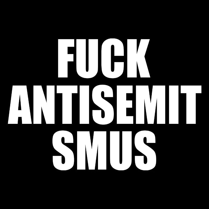 fuck antisemitismus