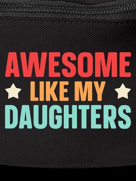 Great as my daughters