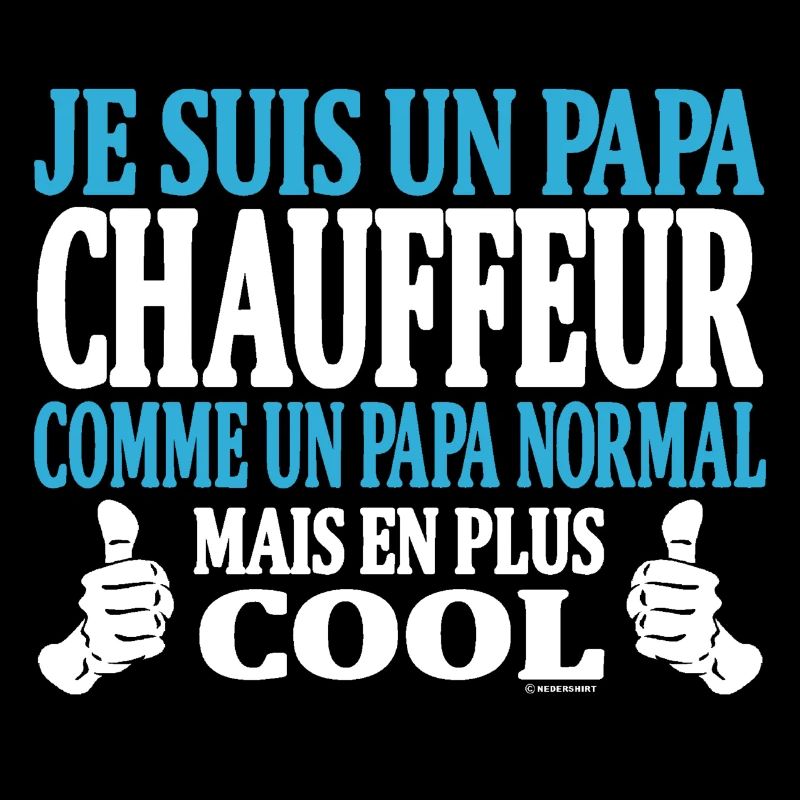 Je suis un papa chauffeur