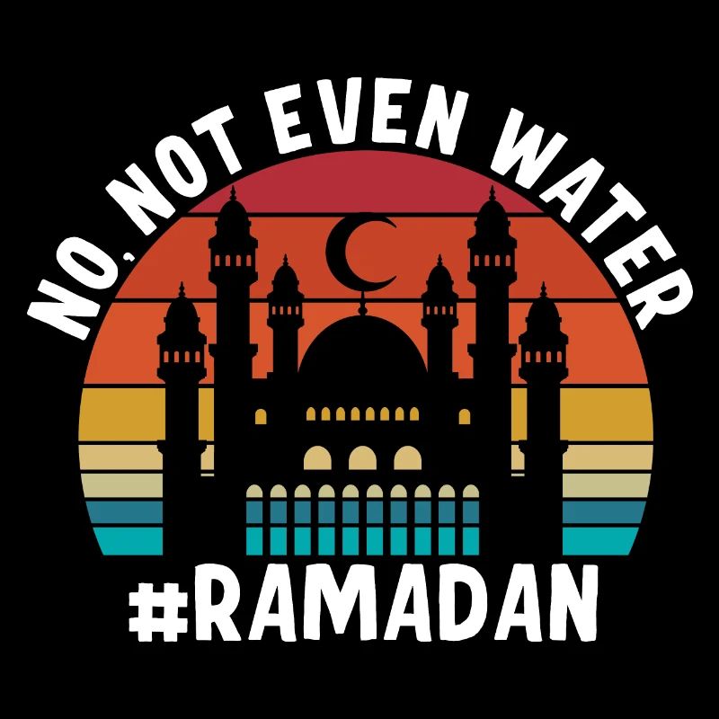 Nein nicht einmal Wasser Ramadan