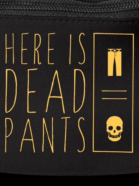 Dead Pants