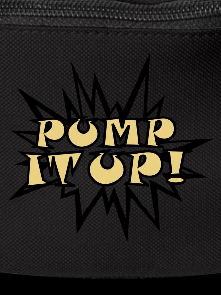 Pump it up