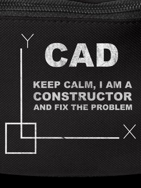CAD Keep Calm Constructor Engineering