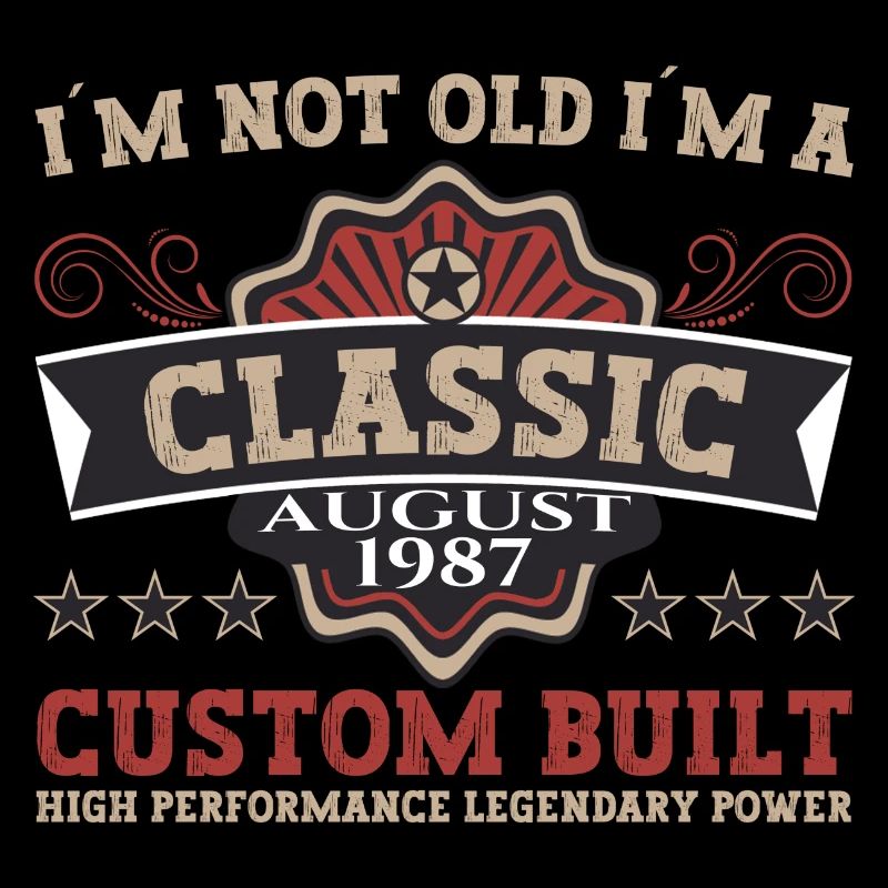 Né en 1987 Classic Birthday Gift August