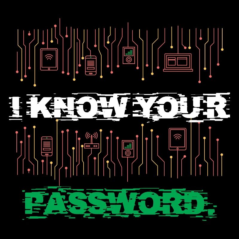 Ich kenne dein Passwort I Know Your Password