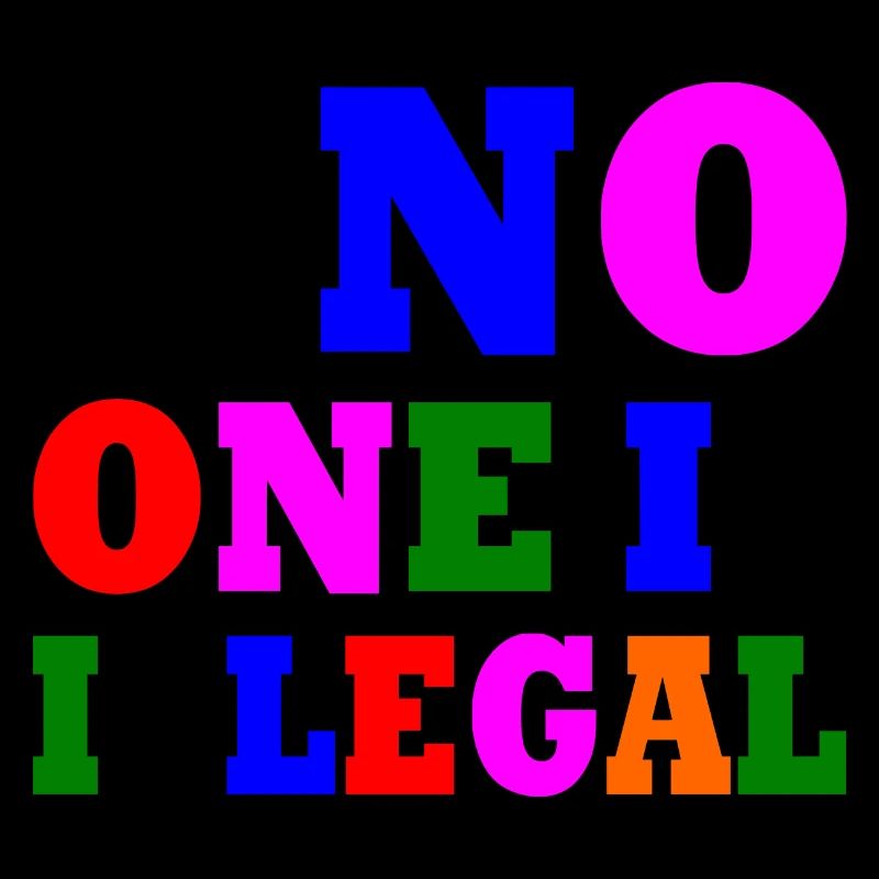 No one is illegal