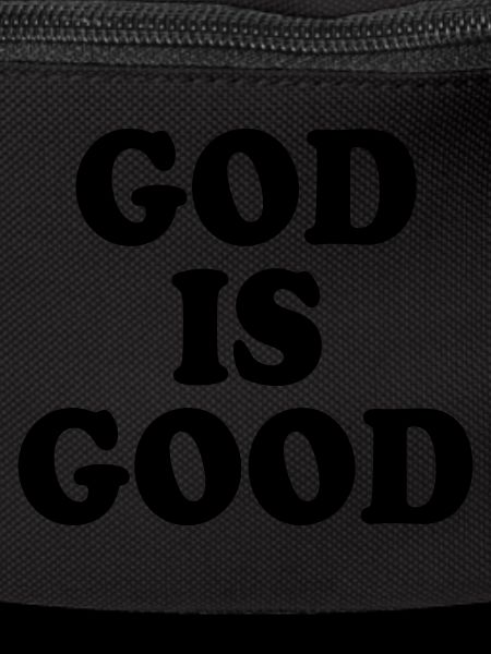 God is good