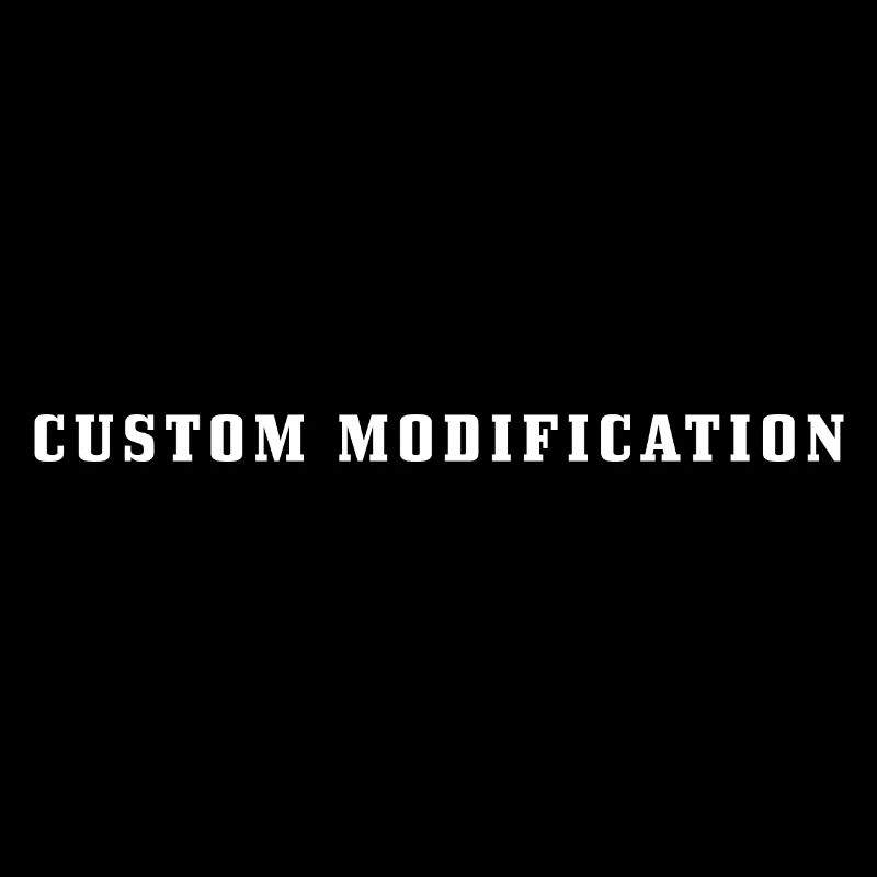 Custom Modification