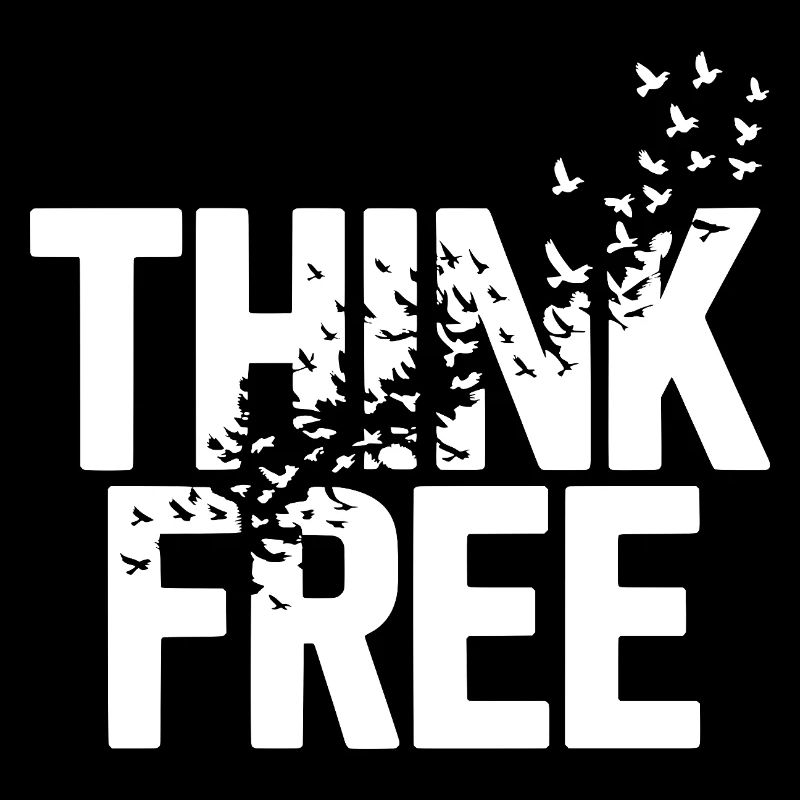 Think Free Freedom