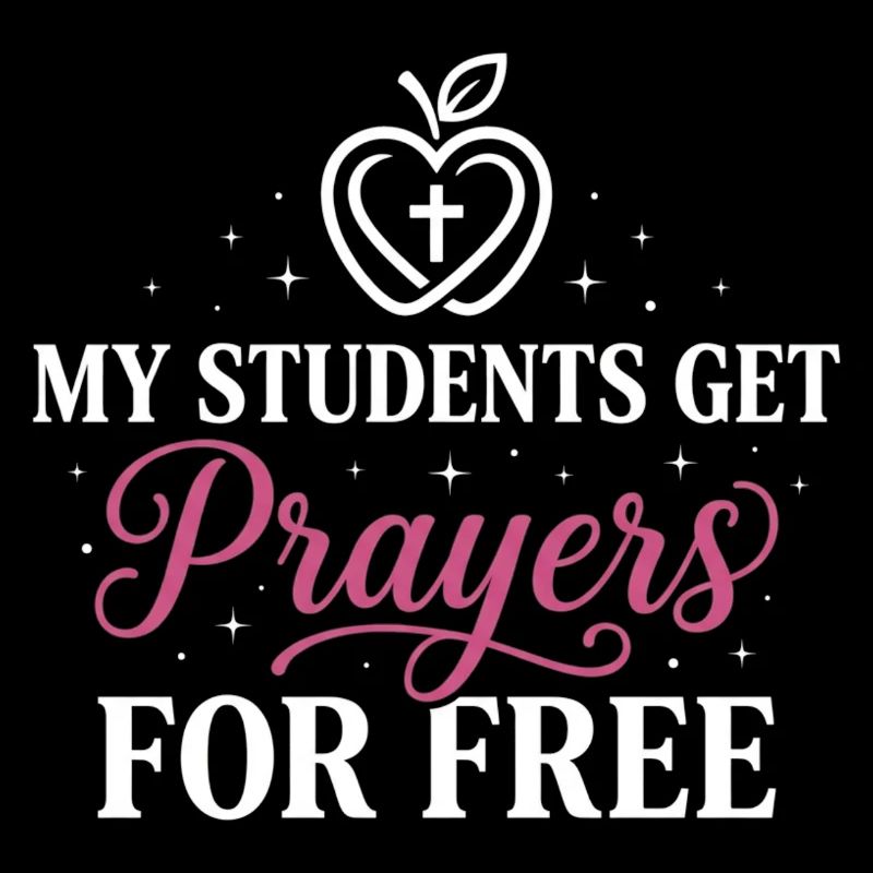 My Students Get Prayers Free Christlicher Lehrer