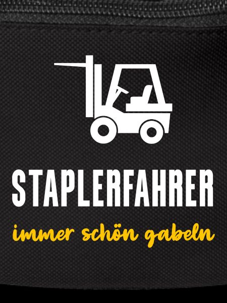 Staplerfahrer Geschenk Immer schön gabeln