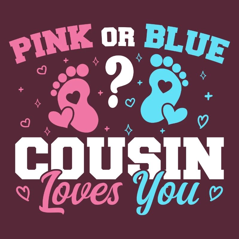 Rosa oder blauer Cousin liebt dich - Cousine