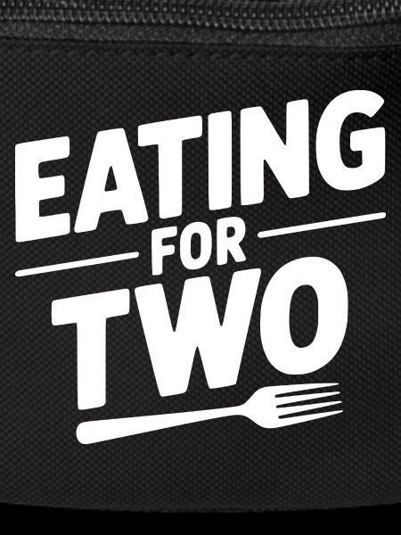 Eating for Two