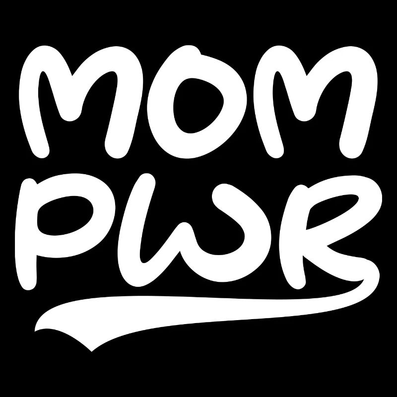 Mom Pwr - Mom Power Muttertags Geschenk