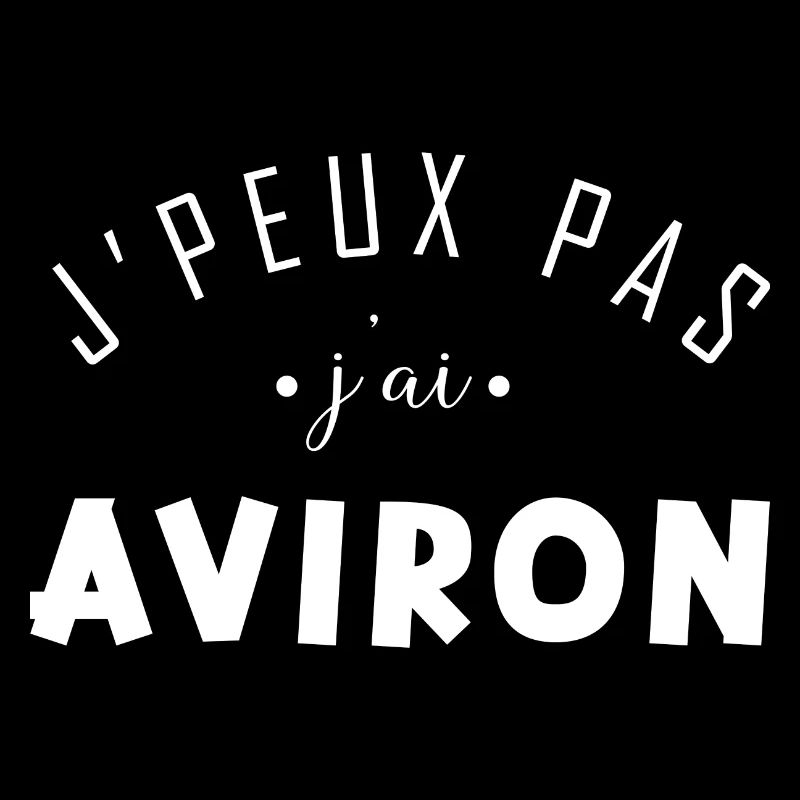 j peux pas j ai Aviron - idée cadeau RAMEUR