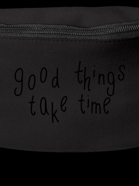 good things take time