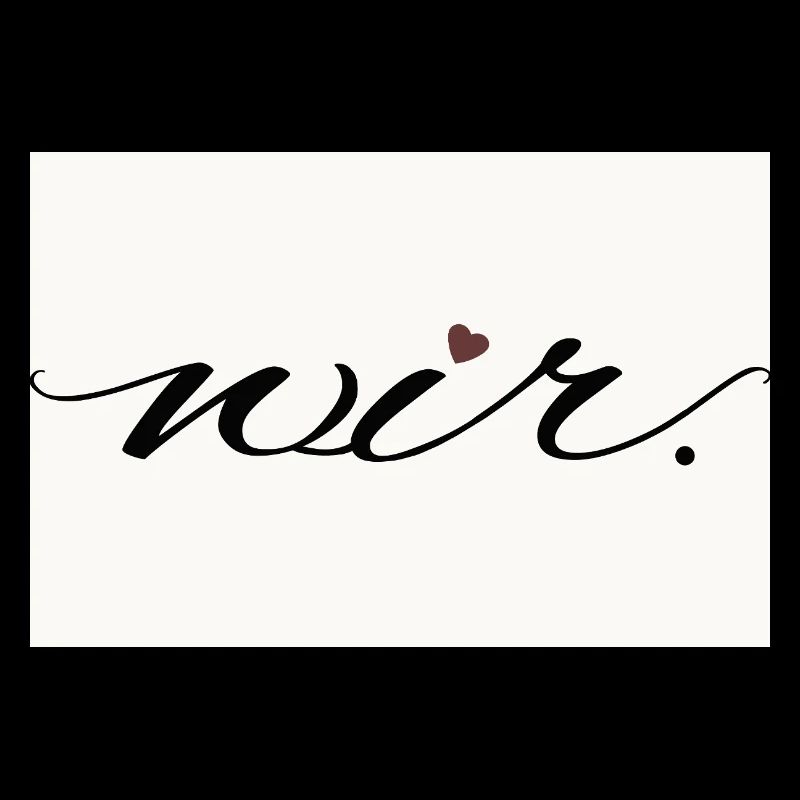we. – modern love statement shirt