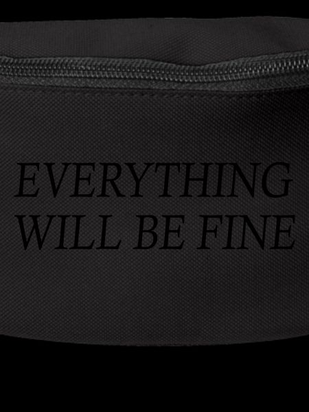 everything will be fine
