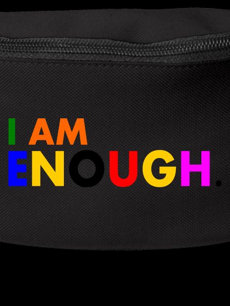 I am enough
