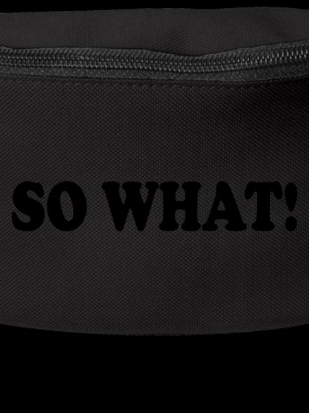So what