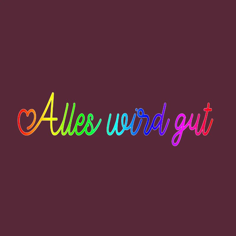 Alles wird gut