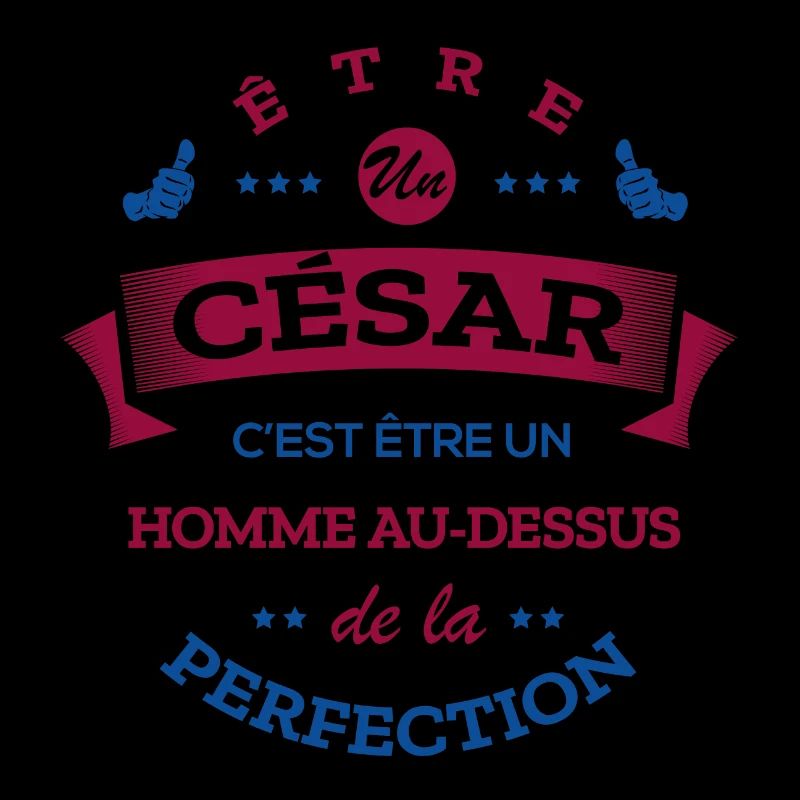 CÉSAR PARFAIT - NOM CÉSAR