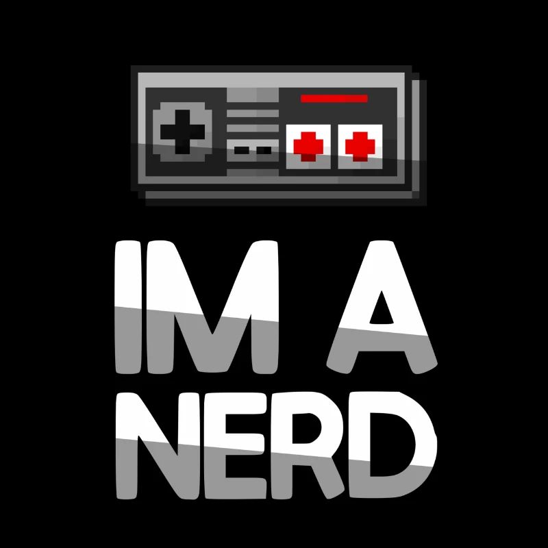 IM A NERD + NES Controller - Gaming