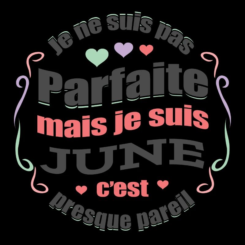 JUNE PARFAITE - PRENOM JUNE
