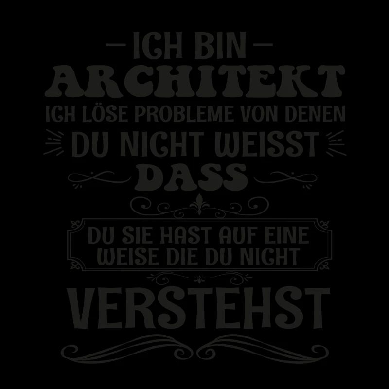 Funny Architect Saying Builder Profession Gift