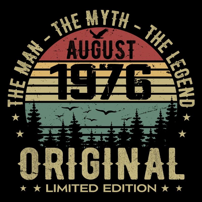 Legend Since Aug 1976 Birthday Gift 1976