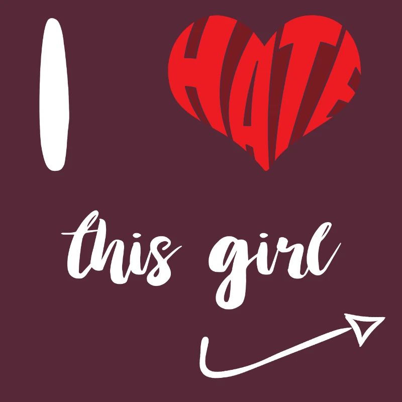 Hate This Girl Stop Hate Anti Hate