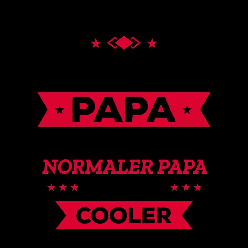 STEUERMANN PAPA - COOLER ALS NORMAL, HELD, NAVI