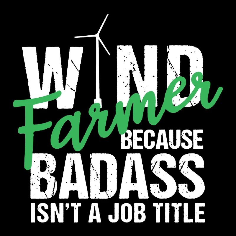 Wind Farmer Isn't A Job Tittle