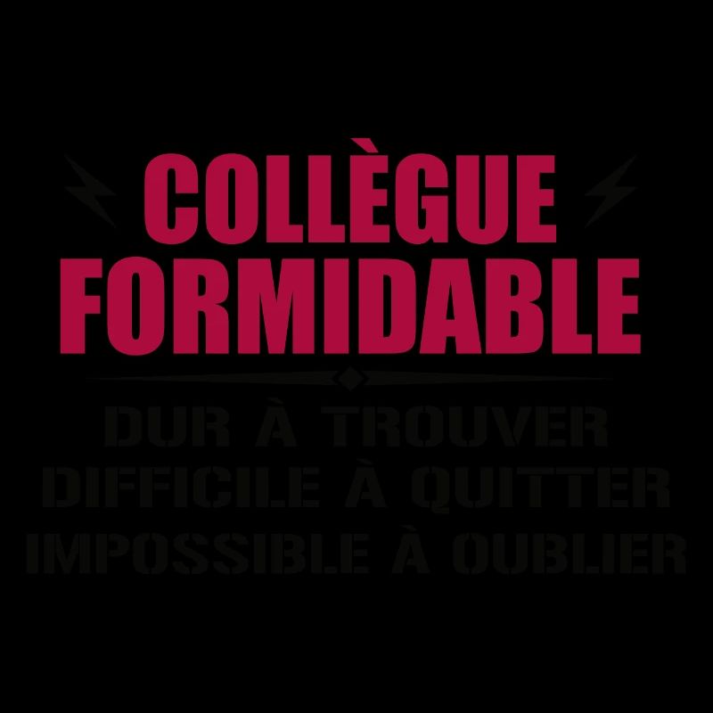 Collègue Formidable Dur à Trouver