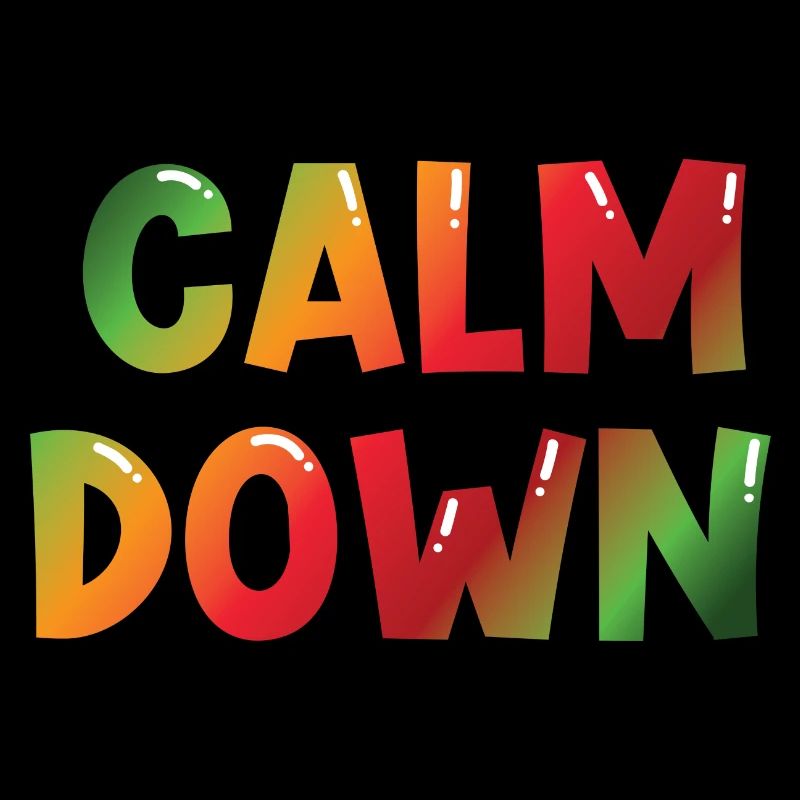 Relaxation and relaxation. Just Calm Down