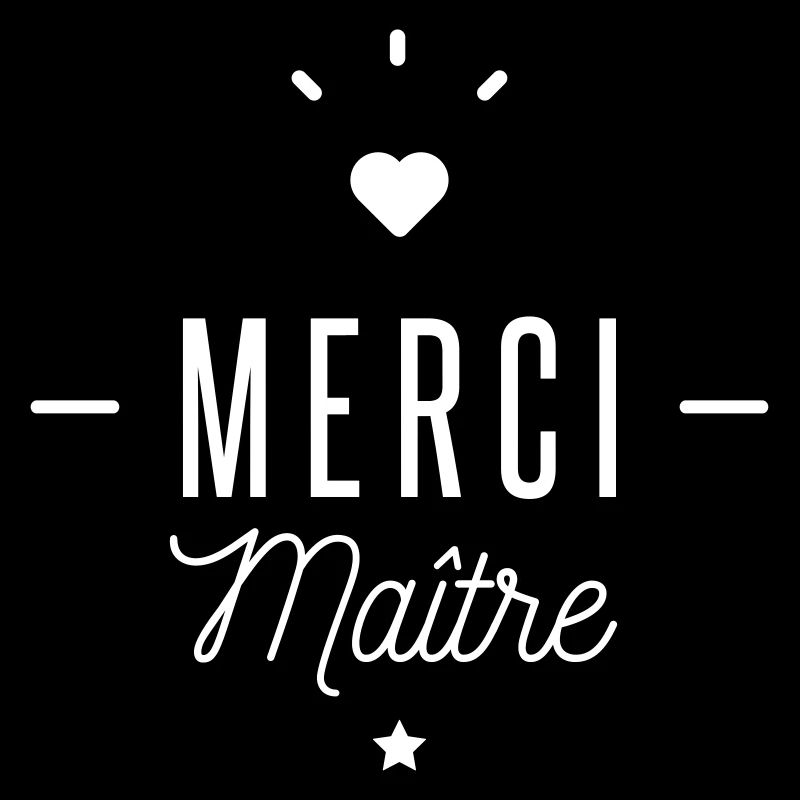 merci maitre