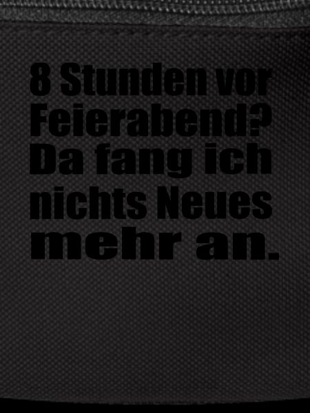 Endlich Feierabend !