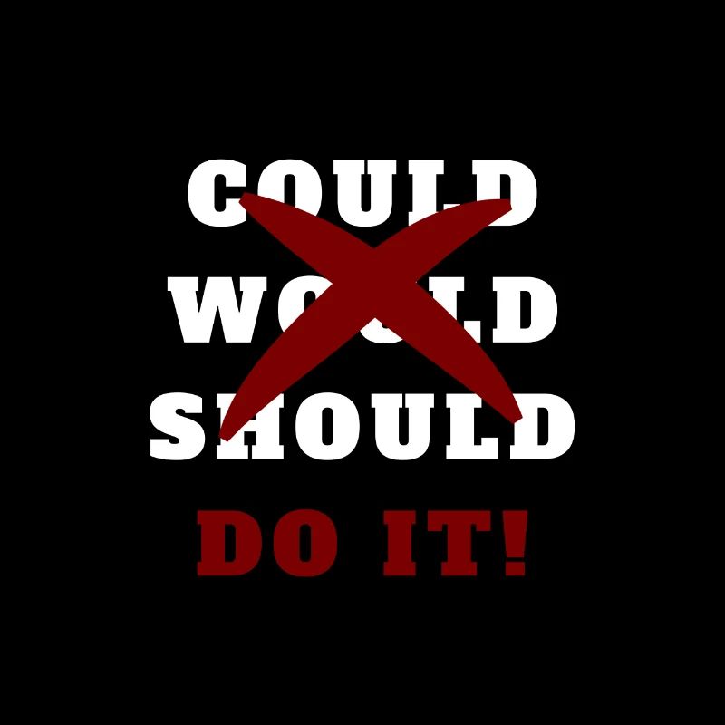 Could Would Should Do It Könnte Würde Sollte Tu Es
