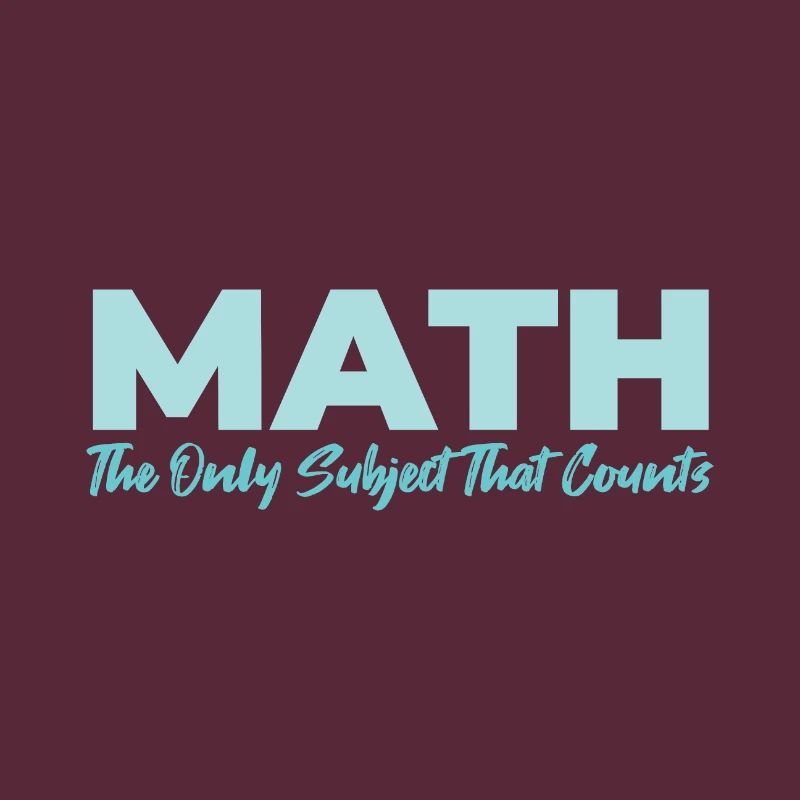Math The Only Subject That Counts gift idea