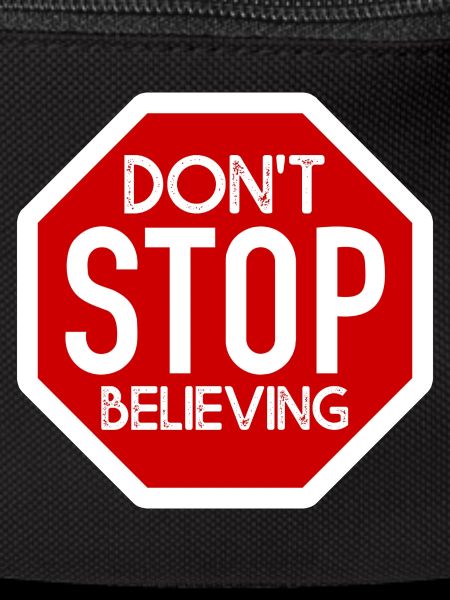 DONT STOP BELIEVING DESIGN